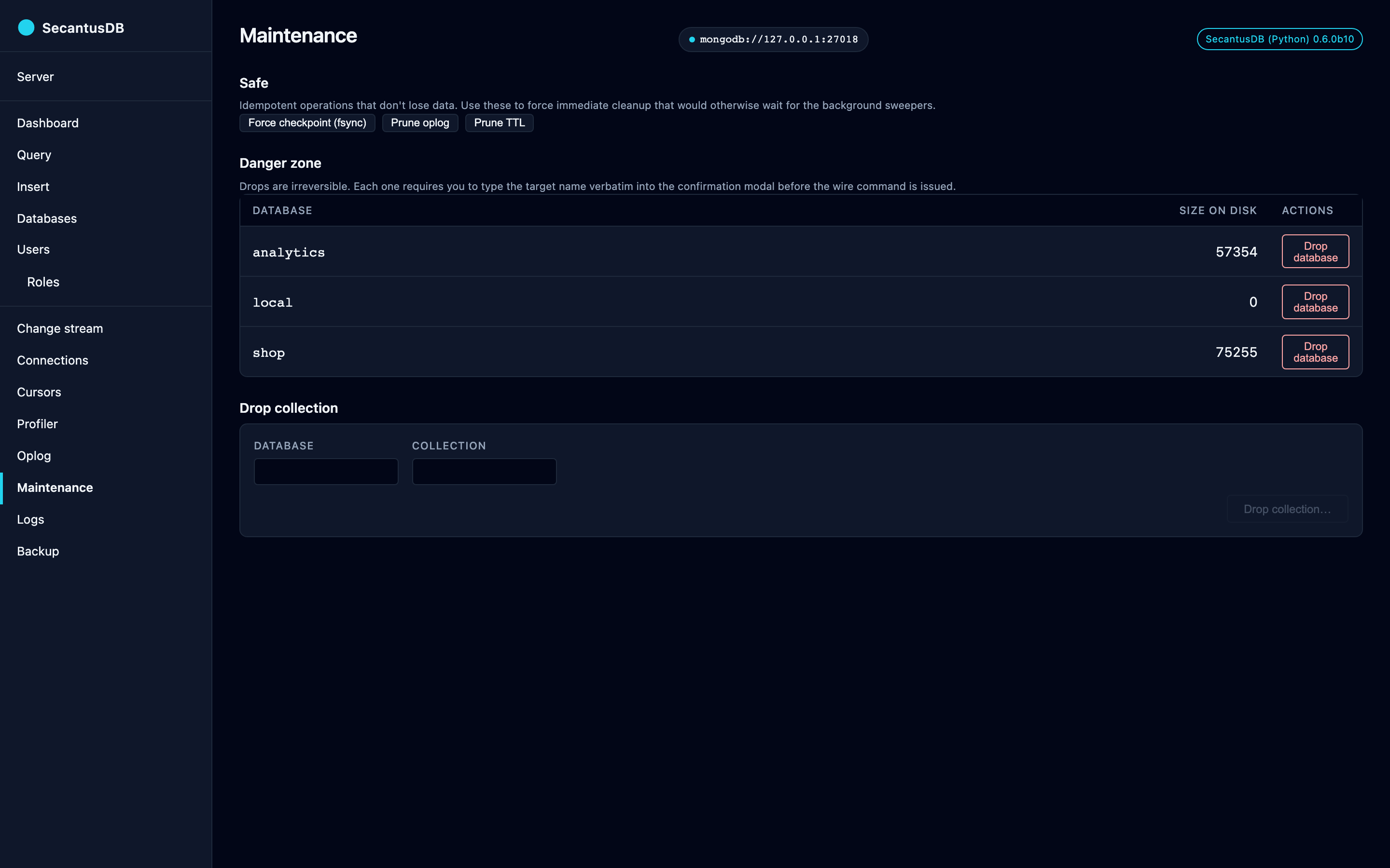 The Maintenance page: fsync, oplog / TTL pruning and drop controls.